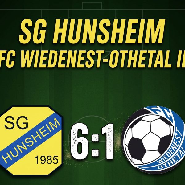 SG Hunsheim schlägt FC Wiedenest-Othetal II mit 6:1