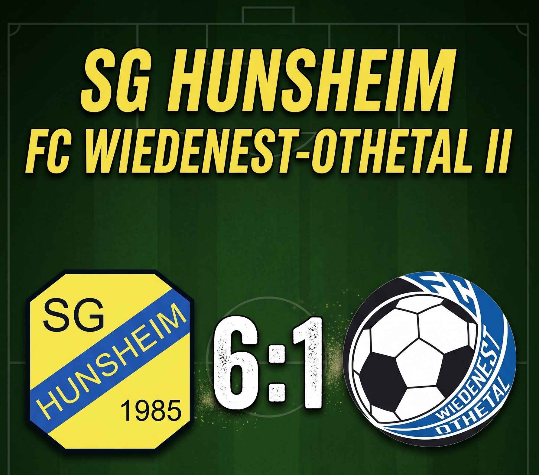 SG Hunsheim schlägt FC Wiedenest-Othetal II mit 6:1